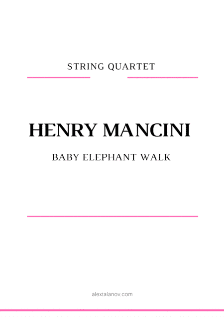 Baby Elephant Walk from the Paramount Picture HATARI! (arr. Alex Talanov)