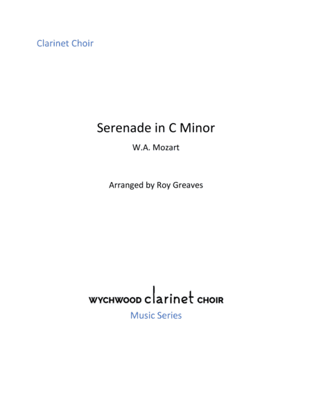 Serenade in C Minor KV 388 (arr. Roy Greaves)