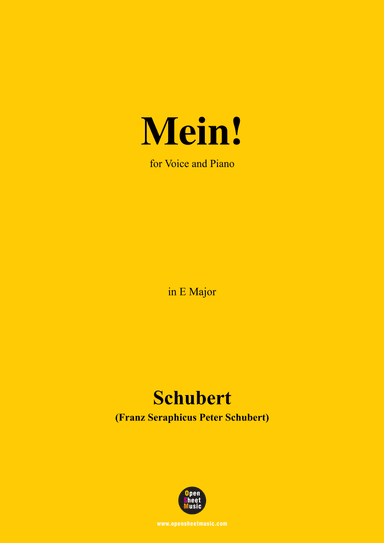 Schubert-Mein,in E Major,Op.25,No.11,for Voice and Piano (arr. MSM)