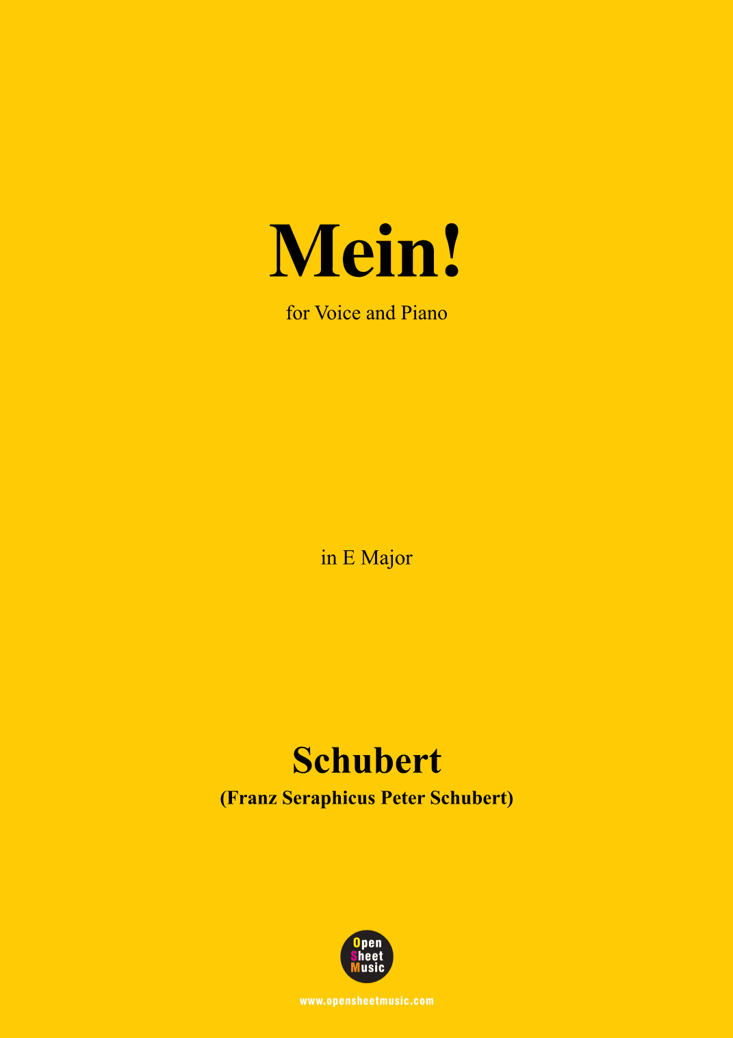 Schubert-Mein,in E Major,Op.25,No.11,for Voice and Piano (arr. MSM)