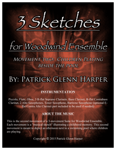 3 Sketches for Woodwind Ensemble: Movement 2 - Children Playing Beside the Pool