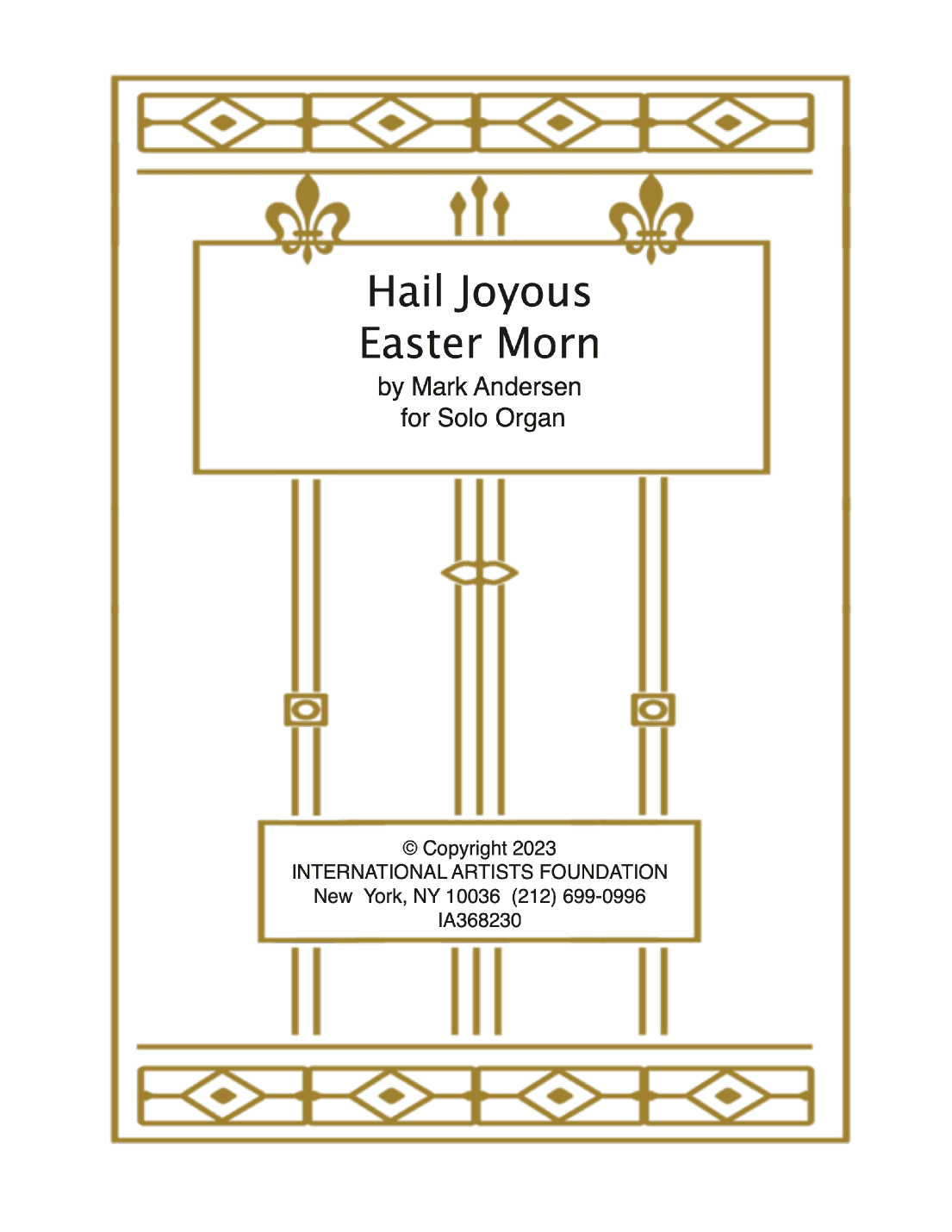 Hail Joyous Easter Morn for organ by Mark Andersen