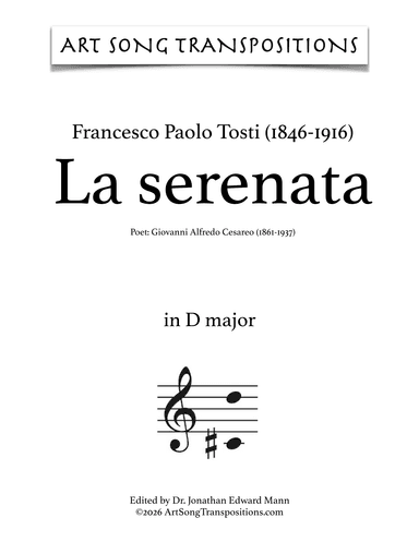 TOSTI: La serenata (transposed to D major) (arr. ArtSongTranspositions.com)