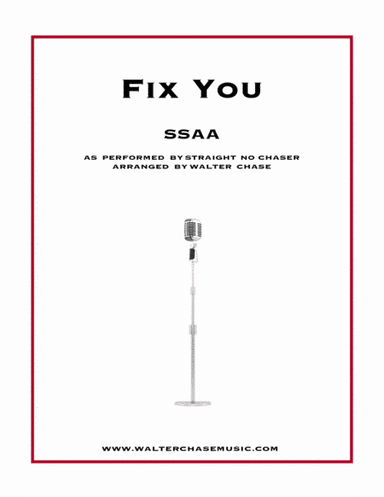 Fix You (arr. Walter Chase)