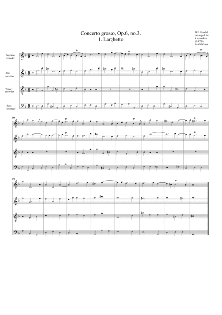 Concerto grosso, Op.6, no.3 (arrangement for 4 recorders) (arr. Gil Garty)