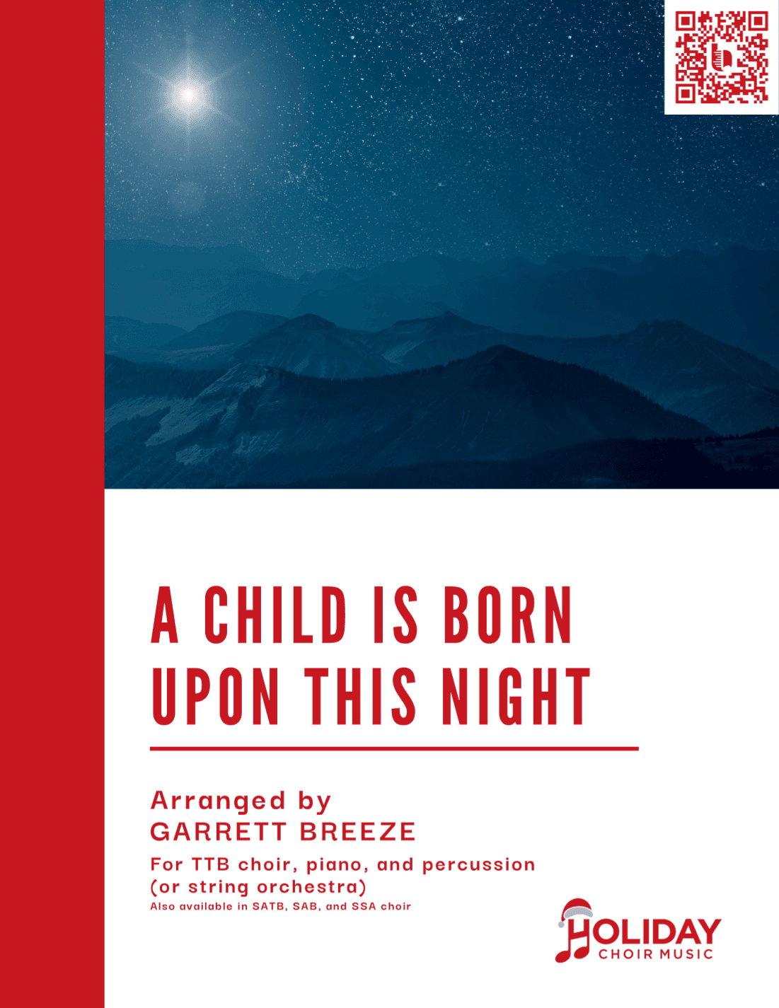 A Child Is Born Upon This Night (TTB) (arr. Garrett Breeze)