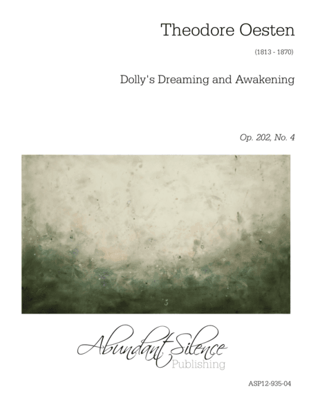 Dolly's Dreaming and Awakening (arr. Abundant Silence)