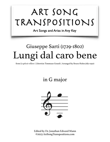 SARTI: Lungi dal caro bene (transposed to G major) (arr. ArtSongTranspositions.com)