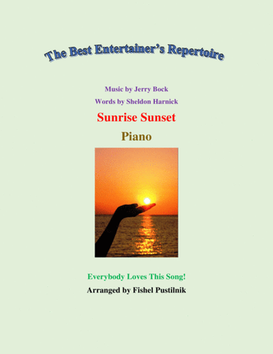 Sunrise, Sunset (arr. Fishel Pustilnik)