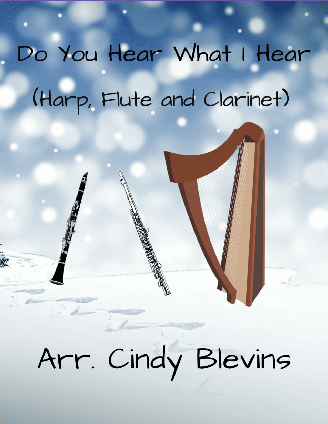 Do You Hear What I Hear (arr. Cindy Blevins)