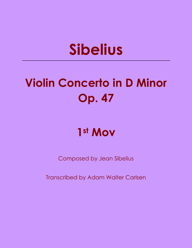 Violin Concerto in D Minor, Op. 47 (arr. Adam Walter Carlsen)