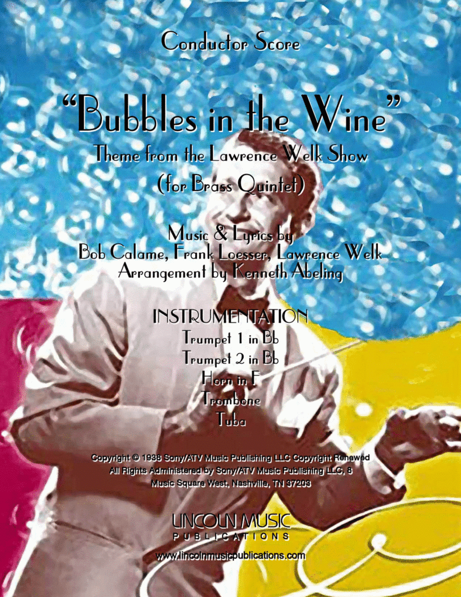 Bubbles In The Wine (arr. Kenneth Abeling)