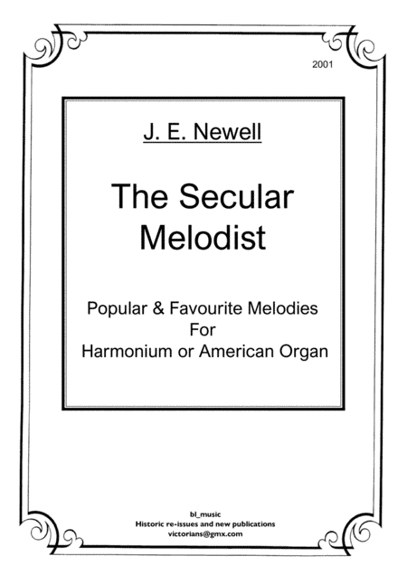 J.E. Newell's "The Secular Melodist" (arr. J.E. Newell (1901) , B. Brennan (2014))