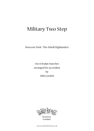 Military Two Step (Dovecote Park / The Atholl Highlanders) (arr. Julia Gordon)