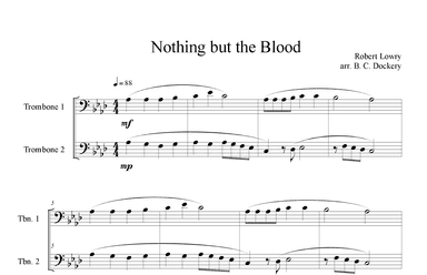 Nothing But the Blood (Trombone Duet) (arr. B. C. Dockery)