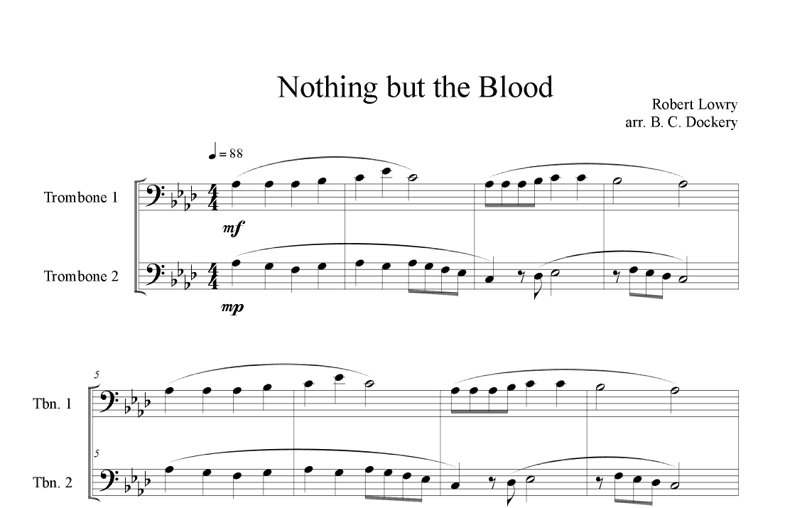 Nothing But the Blood (Trombone Duet) (arr. B. C. Dockery)