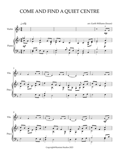 COME AND FIND A QUIET CENTER FOR VIOLIN AND PIANO (arr. Garth M. Williams (Socan))