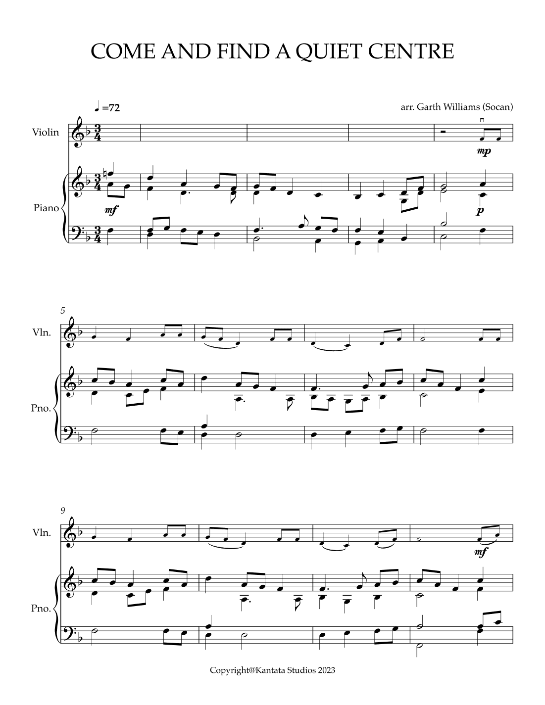 COME AND FIND A QUIET CENTER FOR VIOLIN AND PIANO (arr. Garth M. Williams (Socan))