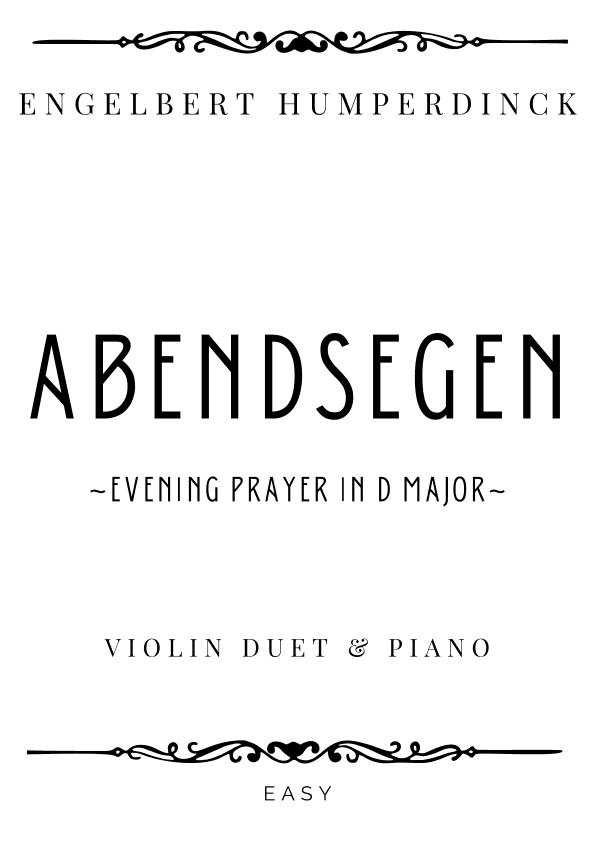 Humperdinck - Evening Prayer (Abendsegen) in D Major - Easy (arr. Piacere Music Sheets)