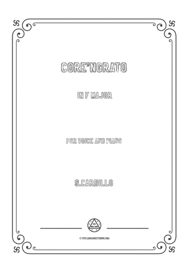 Cardillo-Core'ngrato in F Major,for Voice and Piano (arr. MSM)