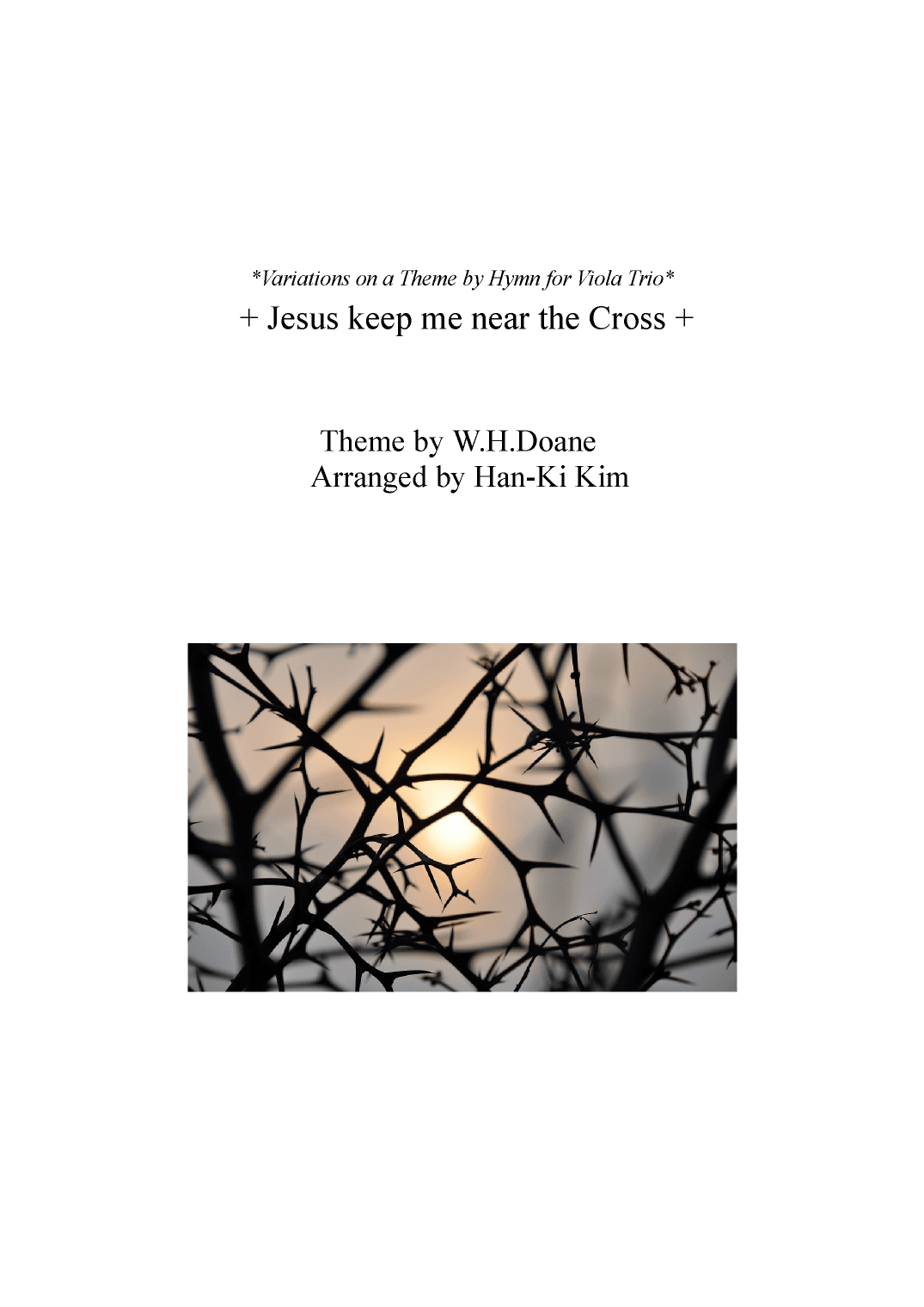 Jesus keep me near the Cross (For Viola Trio) (arr. Han-Ki Kim)