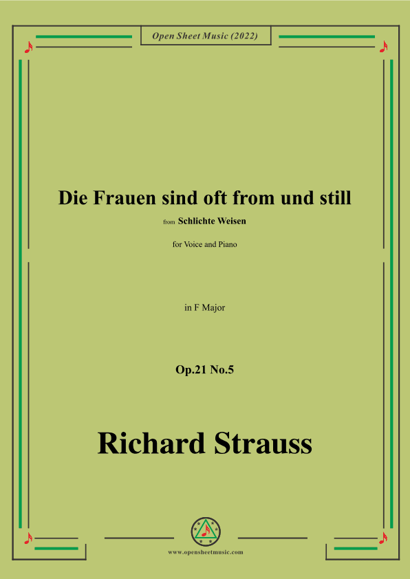 Richard Strauss-Die Frauen sind oft from und still,Op.21 No.5,in F Major (arr. OSM Press)