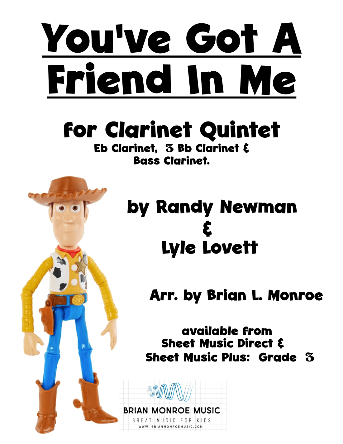 You've Got A Friend In Me (arr. Brian Monroe)