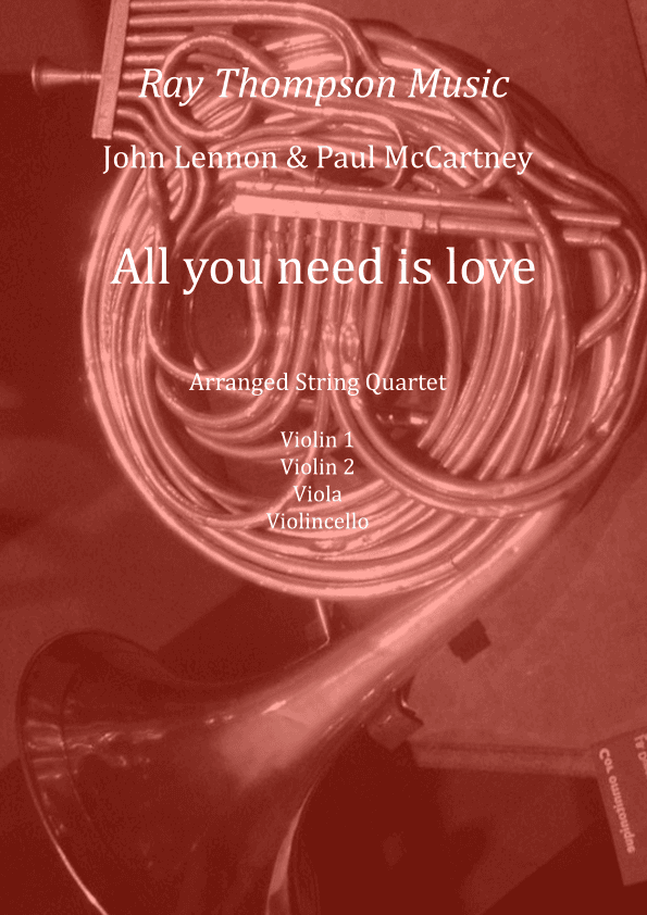 All You Need Is Love (arr. Ray Thompson)
