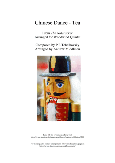 Chinese Dance - Tea  from The Nutcracker Suite arranged for Woodwind Quintet (arr. Andrew Middleton)