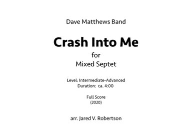 Crash Into Me - Score Only (arr. Jared V. Robertson)