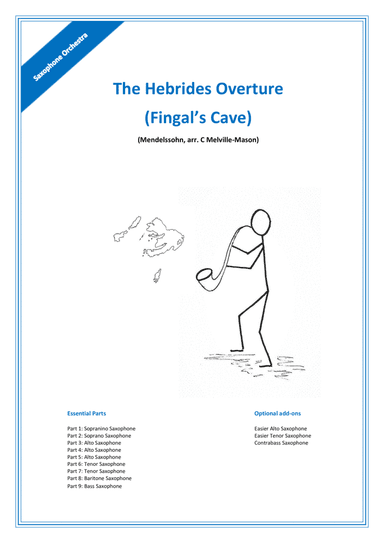 The Hebrides Overture (Fingal's Cave) for Saxophone Orchestra (arr. Catriona Melville-Mason)