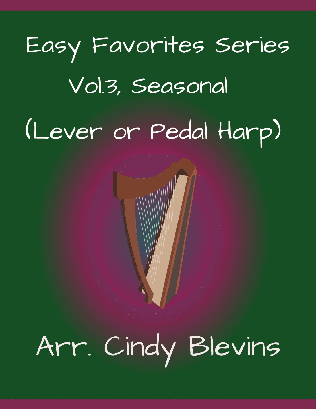 Easy Favorites, Vol. 3, Seasonal, harp solos (arr. Cindy Blevins)