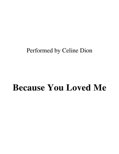 Because You Loved Me (arr. Ronn M)