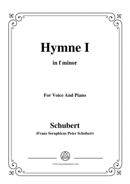 Schubert-Hymne(Hymn I),D.659,in f minor,for Voice&Piano (arr. MSM)