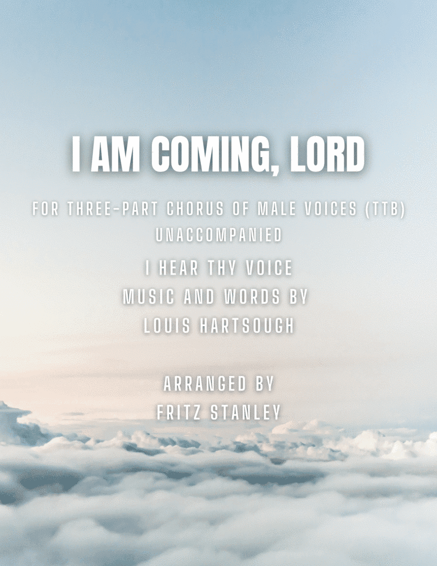 I Am Coming, Lord - TTB A Cappella (arr. Fritz Stanley)