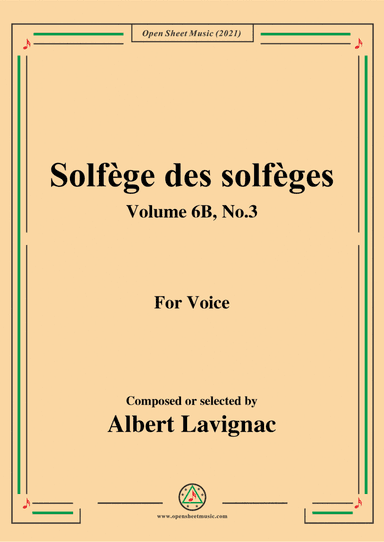 Lavignac-Solfege des solfeges,Volume 6B No.3,for Voice (arr. Open Cloud)