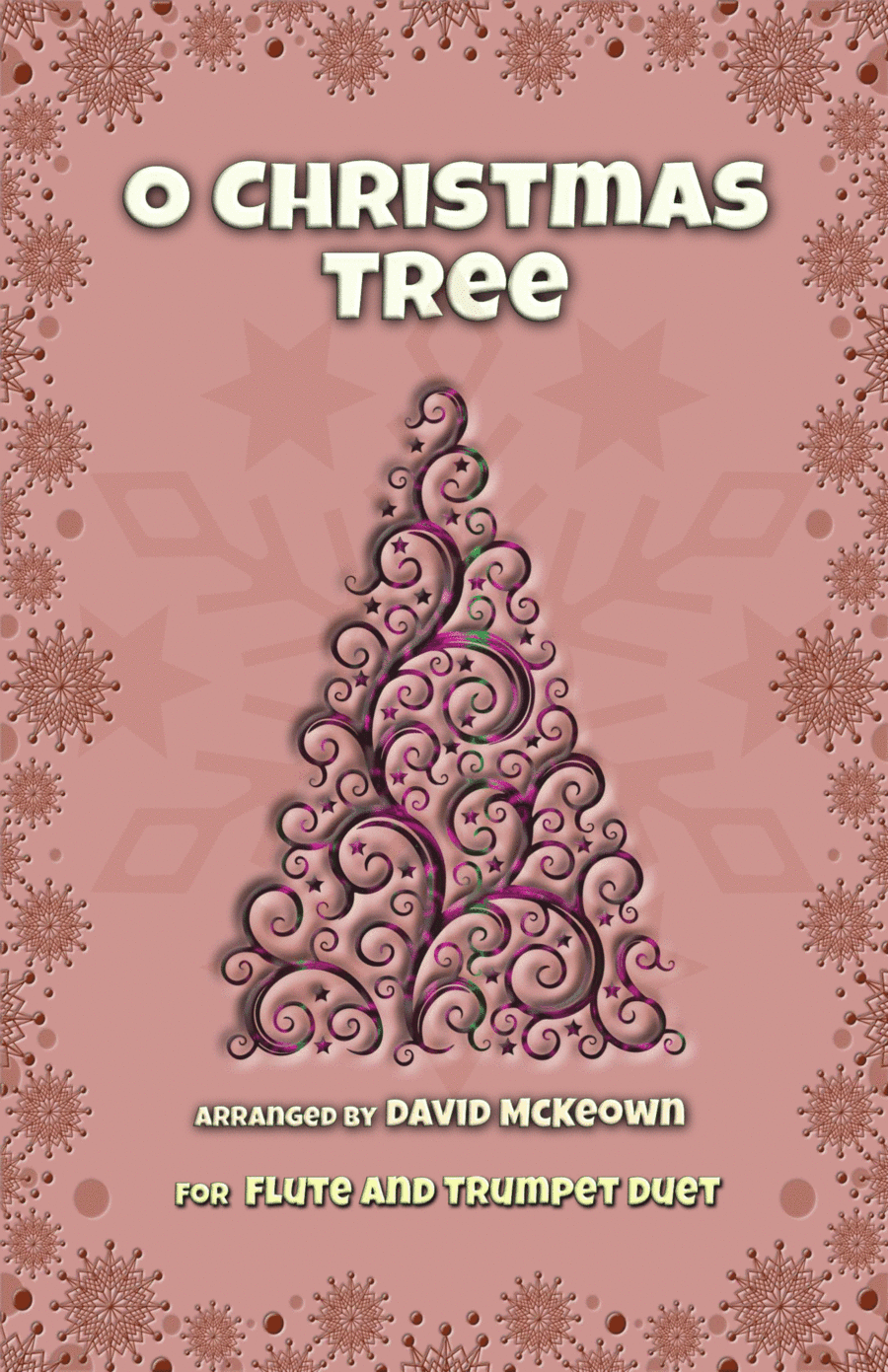 O Christmas Tree, (O Tannenbaum), Jazz style, for Flute and Trumpet Duet (arr. David McKeown)