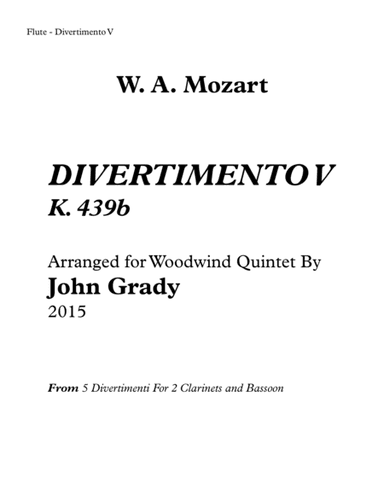 Divertimento #5 for Woodwind Quintet, K. 439 (arr. John Grady)