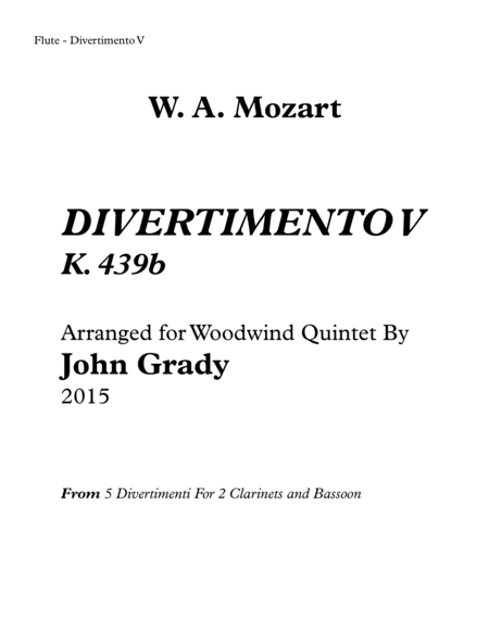 Divertimento #5 for Woodwind Quintet, K. 439 (arr. John Grady)