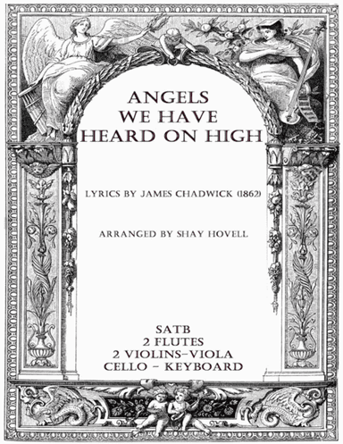 Angels We Have Heard On High (arr. Shay Hovell)
