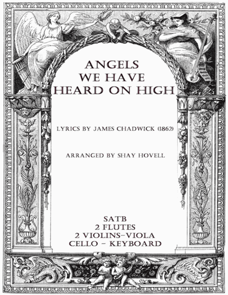 Angels We Have Heard On High (arr. Shay Hovell)