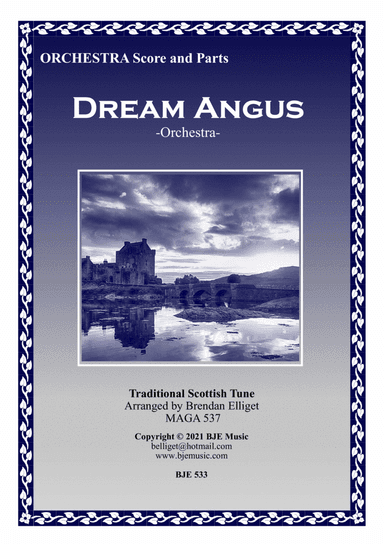Dream Angus - Orchestra Score and Parts PDF (arr. Brendan Elliget MAGA 537)