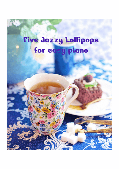 Five Jazzy Lollipops (arr. Heather Milnes)