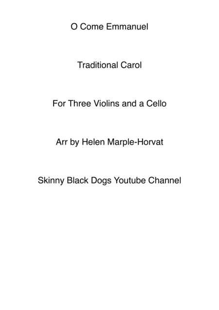 O COME EMMANUEL FOR THREE VIOLINS AND CELLO (arr. HELEN MARPLE-HORVAT)