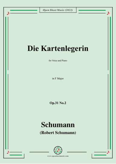 Schumann-Die Kartenlegerin,Op.31 No.2,in F Major (arr. OSM Press)