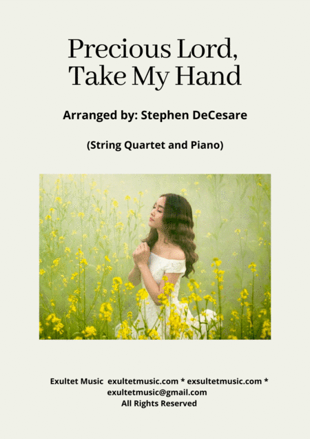 Precious Lord, Take My Hand (String Quartet and Piano) (arr. Stephen DeCesare)
