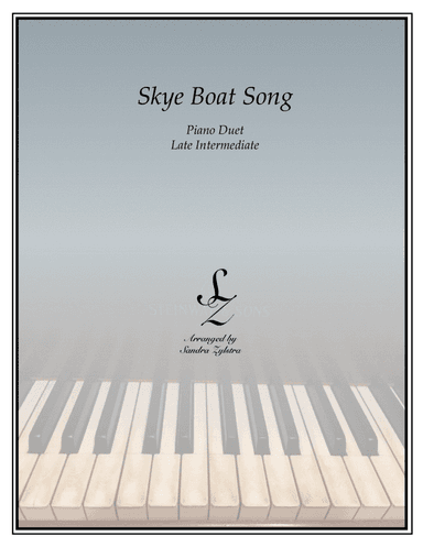 Skye Boat Song (Theme from "Outlander") (1 piano, 4 hand duet) (arr. Sandra Zylstra)