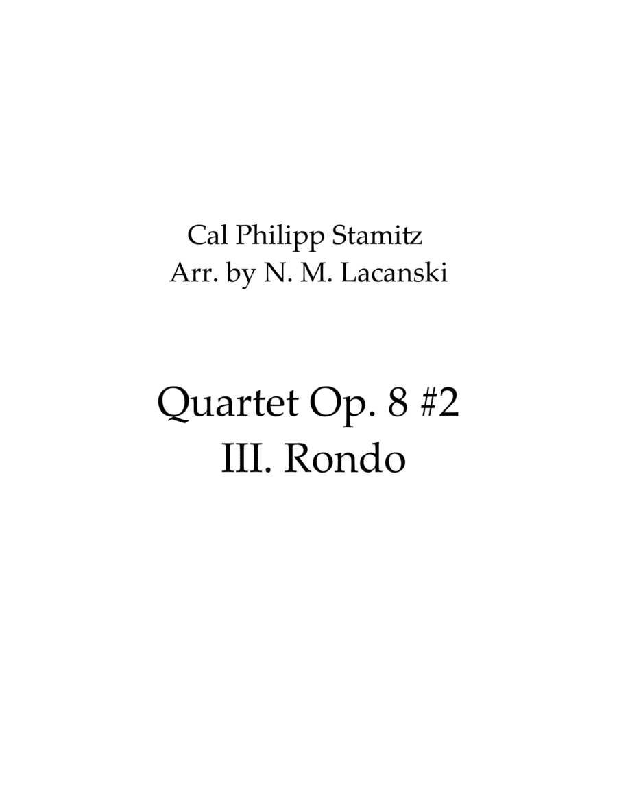 Quartet Op. 8 #2 III. Rondo (arr. Nick Lacanski)