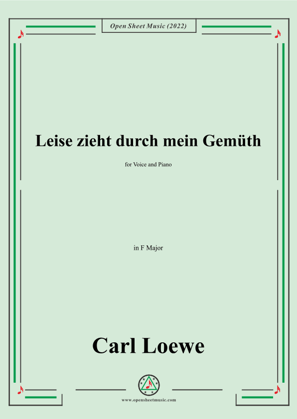 Loewe-Leise zieht durch mein Gemüth,in F Major (arr. OSM Press)