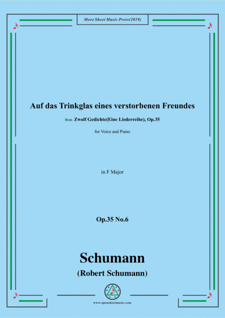 Schumann-Auf das Trinkglas eines...,Op.35 No.6 in F Major,for V&Pno (arr. MSM)